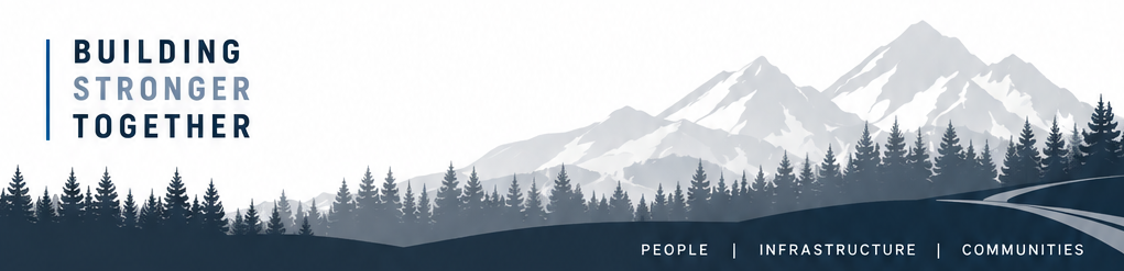 Building Stronger Together — People, Infrastructure, Communities.